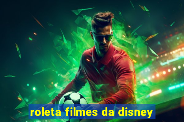 roleta filmes da disney